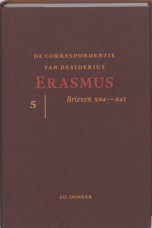 De correspondentie van Desiderius Erasmus 5 -  D. Erasmus (ISBN: 9789061005919)