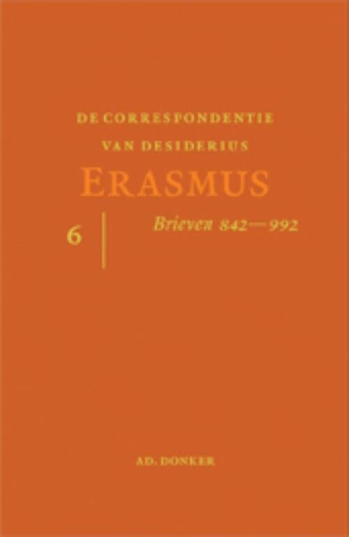 De Correspondentie van desiderius Erasmus 6 -  Desiderius Erasmus (ISBN: 9789061005926)