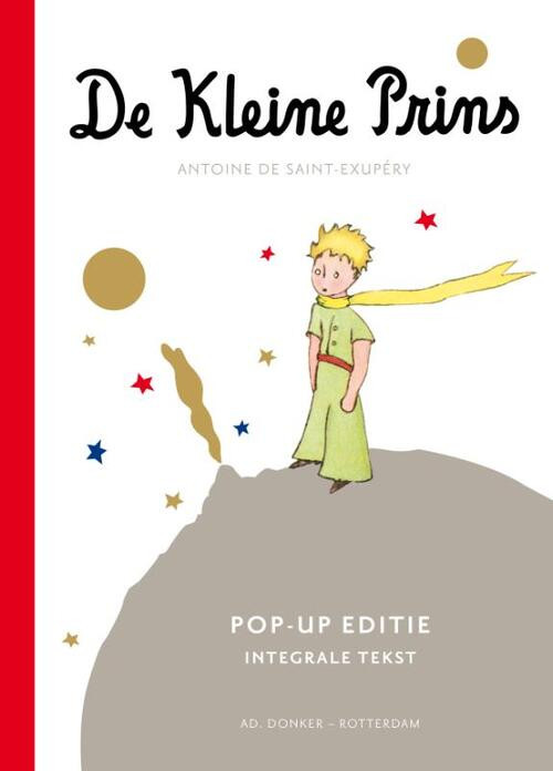 De Kleine Prins -  Antoine de Saint-Exupéry (ISBN: 9789061007524)