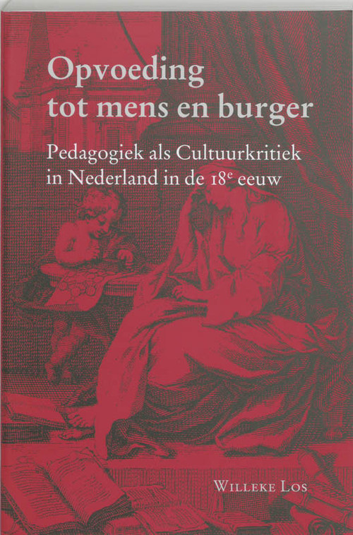 Opvoeding tot Mens en Burger -  W. Los (ISBN: 9789065508874)