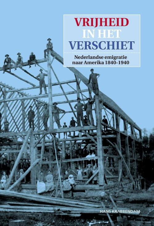 Vrijheid in het verschiet -  H. Krabbendam (ISBN: 9789065509475)