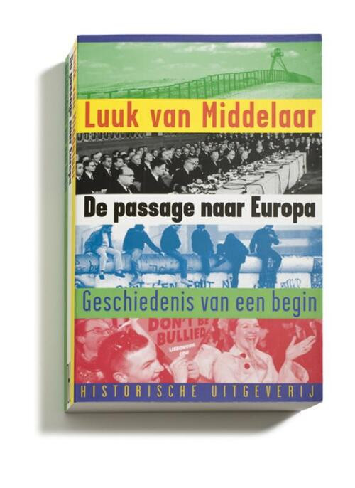 De passage naar Europa -  Luuk van Middelaar (ISBN: 9789065542366)