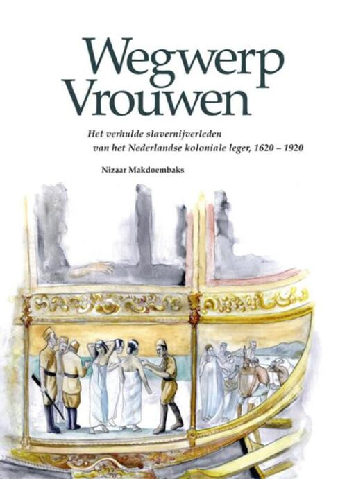 Wegwerpvrouwen -  Nizaar Makdoembaks (ISBN: 9789076286266)