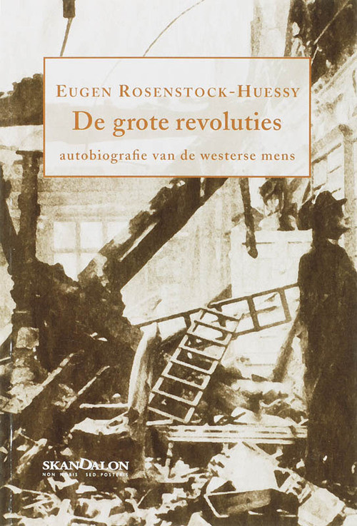 De grote revoluties -  E. Rosenstock-Huessy (ISBN: 9789076564364)