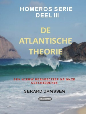De Atlantische theorie -  Gerardus W.J. Janssen (ISBN: 9789076792415)