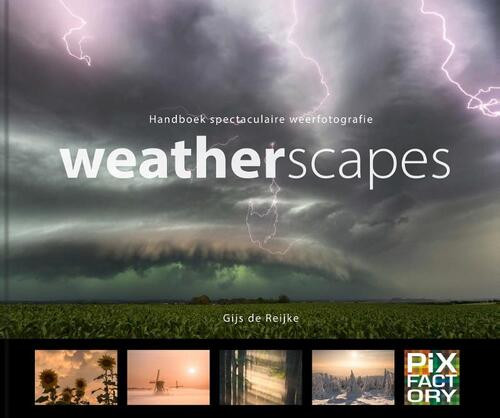 Weatherscapes -  Gijs de Reijke (ISBN: 9789079588435)
