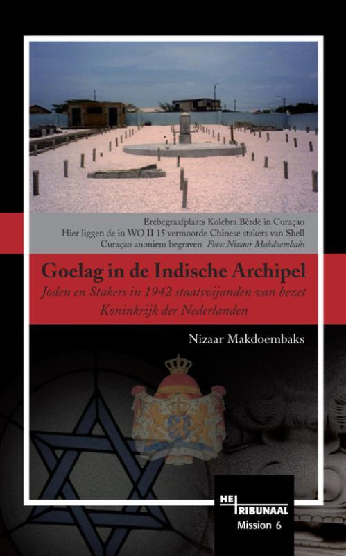 Goelag in de Indische Archipel -  N. Makdoembaks (ISBN: 9789081089050)