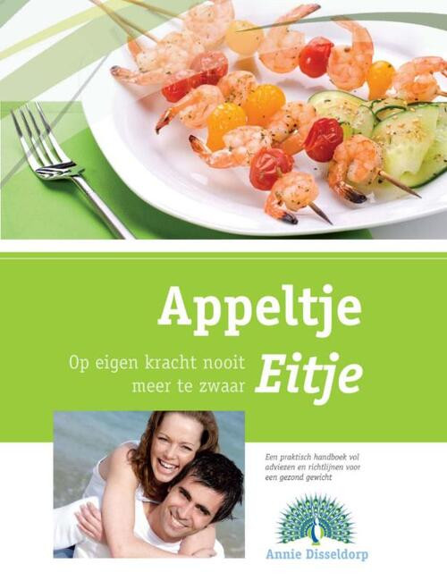 Appeltje Eitje -  A. Disseldorp (ISBN: 9789081455213)