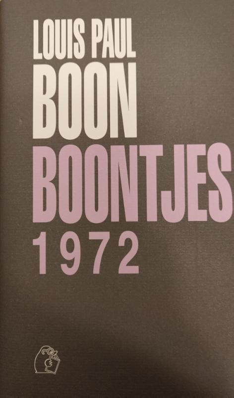Boontjes 1972 -  Louis Paul Boon (ISBN: 9789081580557)