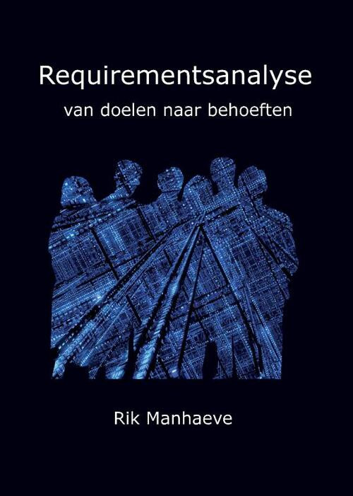 Business analyse -  Hendrik Manhaeve (ISBN: 9789081778305)
