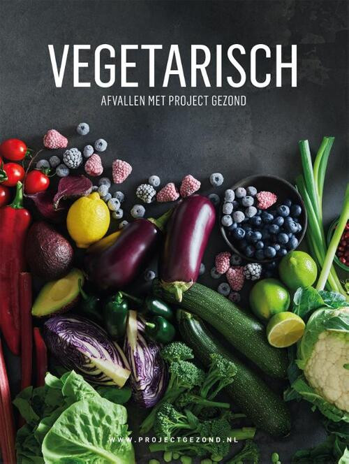 Vegetarisch -  Natalia Rakhorst, Walter Rakhorst (ISBN: 9789082745269)