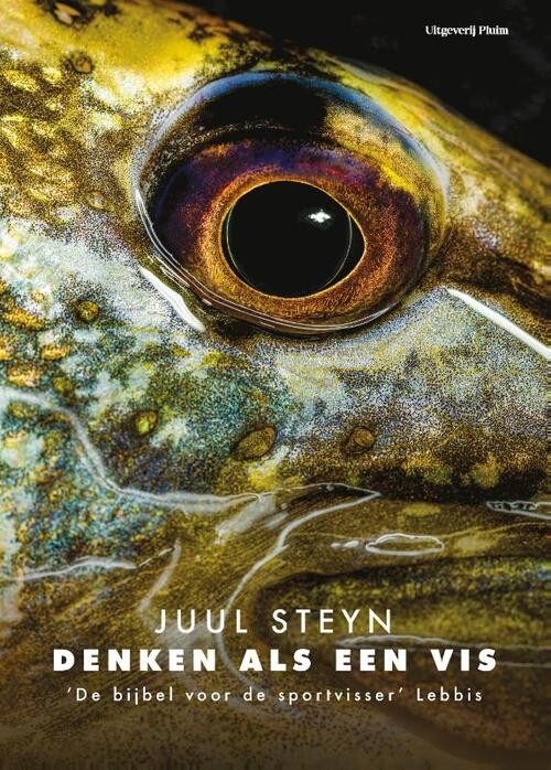 Denken als een vis -  Juul Steyn (ISBN: 9789083054117)