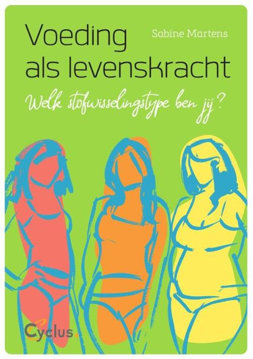 Voeding als levenskracht -  Sabine Martens (ISBN: 9789085750901)