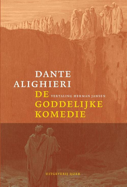 De goddelijke komedie -  Dante Alighieri (ISBN: 9789086842506)