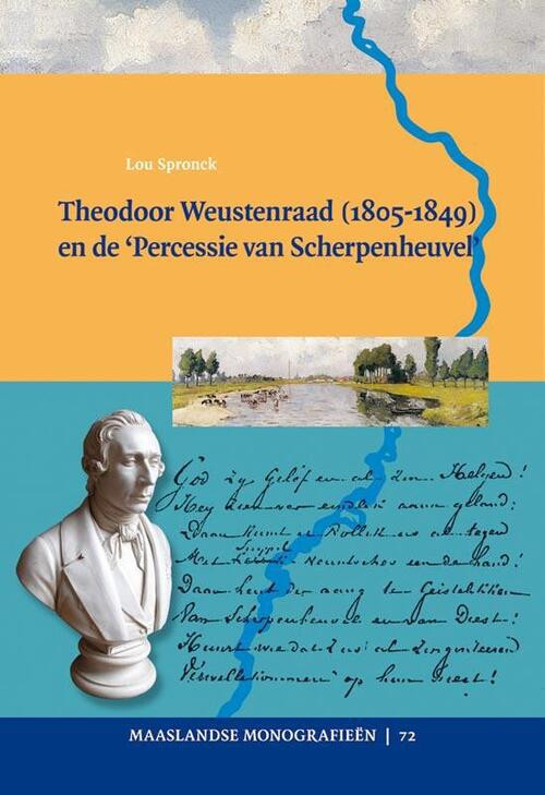 Theodoor Weustenraad (1805-1849) en de 'Percessie van Scherpenheuvel' -  Lou Spronck (ISBN: 9789087041076)