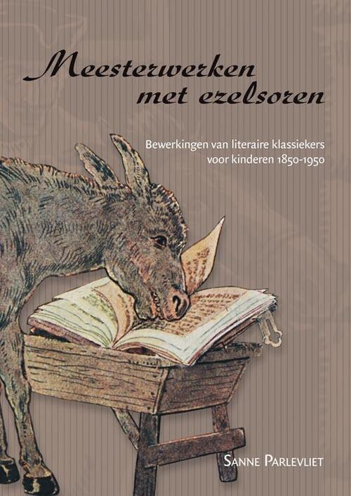 Meesterwerken met ezelsoren -  Sanne Parlevliet (ISBN: 9789087041212)