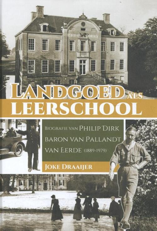 Landgoed als leerschool -  Joke Draaijer (ISBN: 9789087048006)