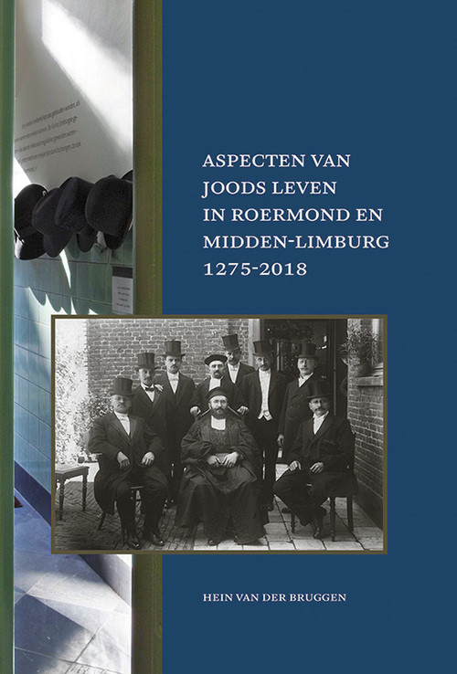 Aspecten van Joods leven in Roermond en Midden-Limburg, 1275-2018 -  Hein van der Bruggen (ISBN: 9789087049645)