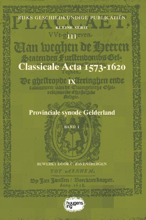 Classicale Acta 1573-1620 IX -   (ISBN: 9789088906640)