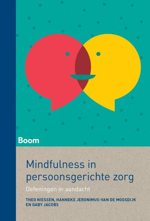 Mindfulness en persoonsgerichte zorg -  Gaby Jacobs (ISBN: 9789089538062)