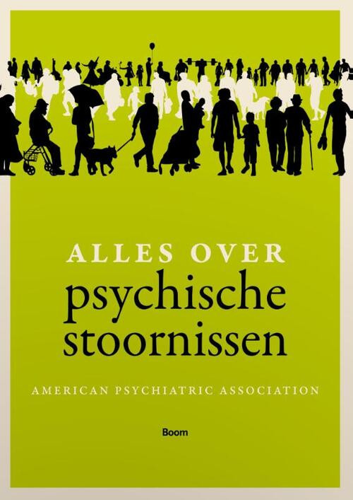 Alles over psychische stoornissen -  American Psychiatric Association (ISBN: 9789089538499)
