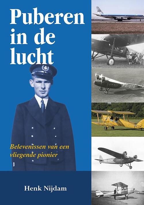 Puberen in de lucht -  Henk Nijdam (ISBN: 9789089546470)