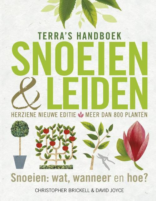 Terra's handboek snoeien & leiden -  Christopher Brickell, David Joyce (ISBN: 9789089897510)