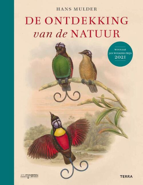 De ontdekking van de natuur -  Hans Mulder (ISBN: 9789089898432)