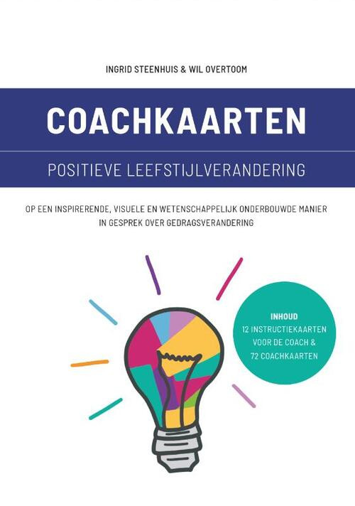 Coachkaarten positieve leefstijlverandering -  Ingrid Steenhuis, Wil Overtoom (ISBN: 9789090326061)