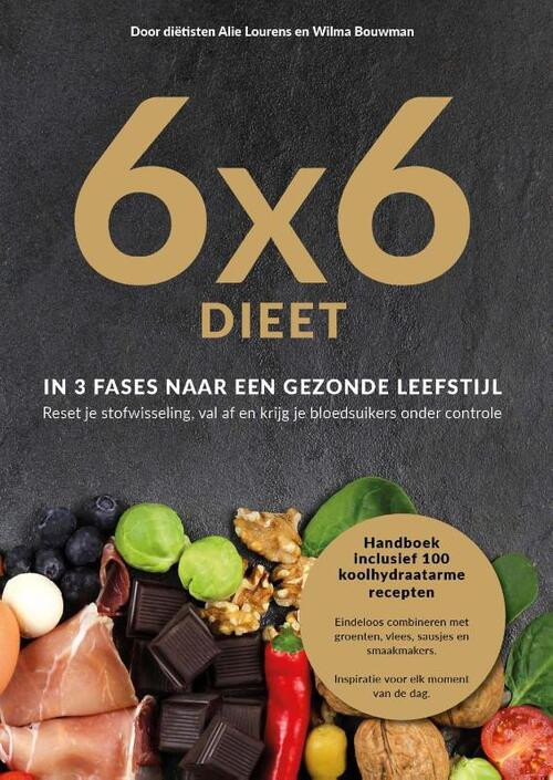 6X6 Dieet -  Alie Lourens, Wilma Bouwman (ISBN: 9789090356792)
