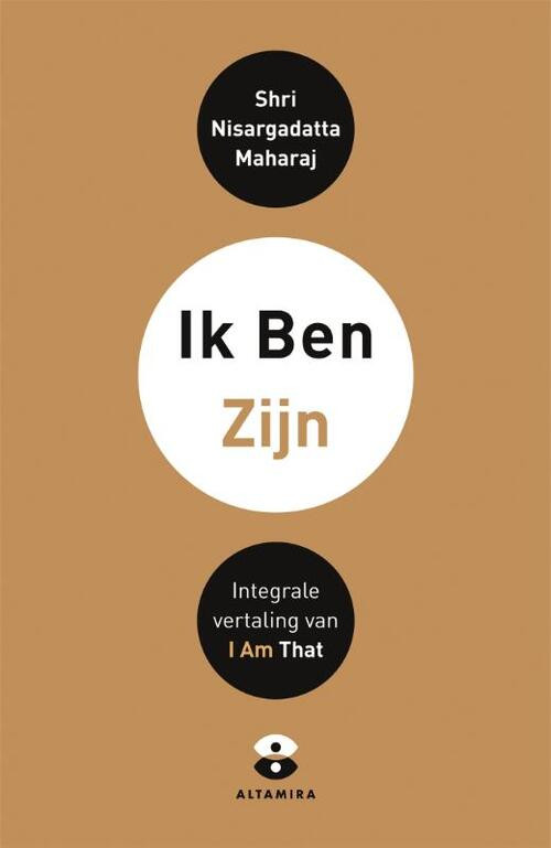 Ik Ben/Zijn -  Shri Nisargadatta Maharaj (ISBN: 9789401302050)