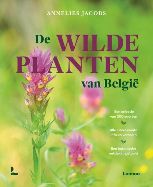De wilde planten van België -  Annelies Jacobs (ISBN: 9789401496209)