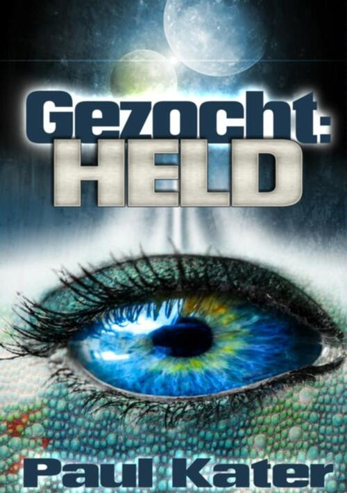 Gezocht: held -  Paul Kater (ISBN: 9789402119237)