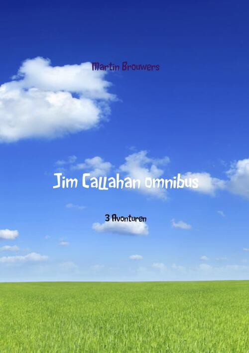 Jim Callahan omnibus -  Martin Brouwers (ISBN: 9789402121674)