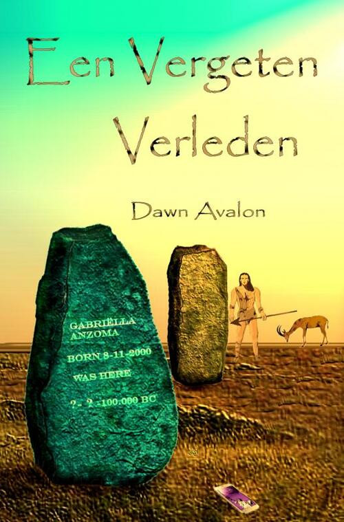 Een vergeten verleden -  Dawn Avalon (ISBN: 9789402139846)