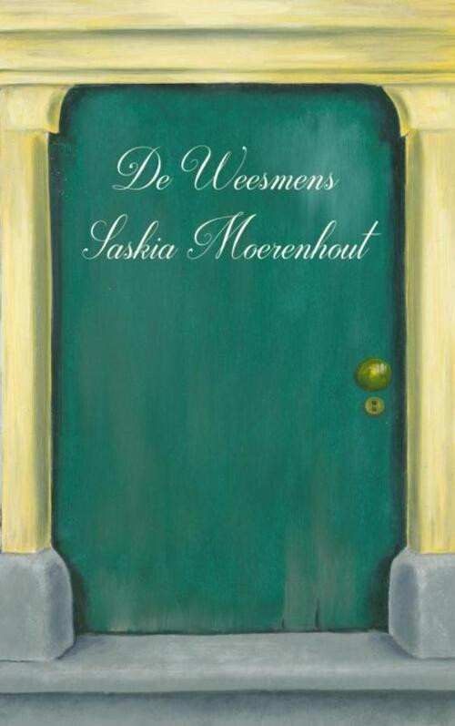 De weesmens -  Saskia Moerenhout (ISBN: 9789402142129)