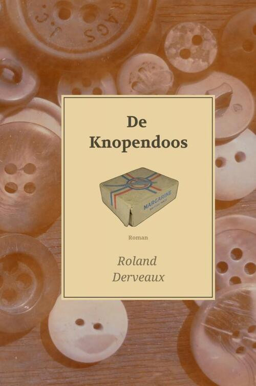 De knopendoos -  Roland Derveaux (ISBN: 9789402162622)