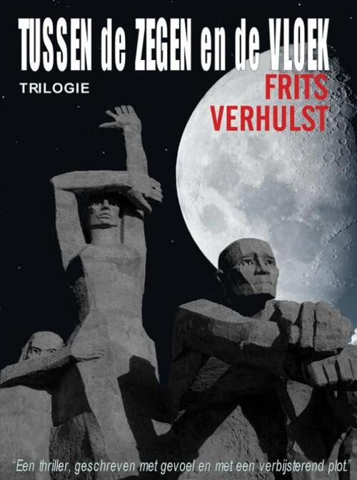 Tussen de zegen en de vloek -  Frits Verhulst (ISBN: 9789402173918)