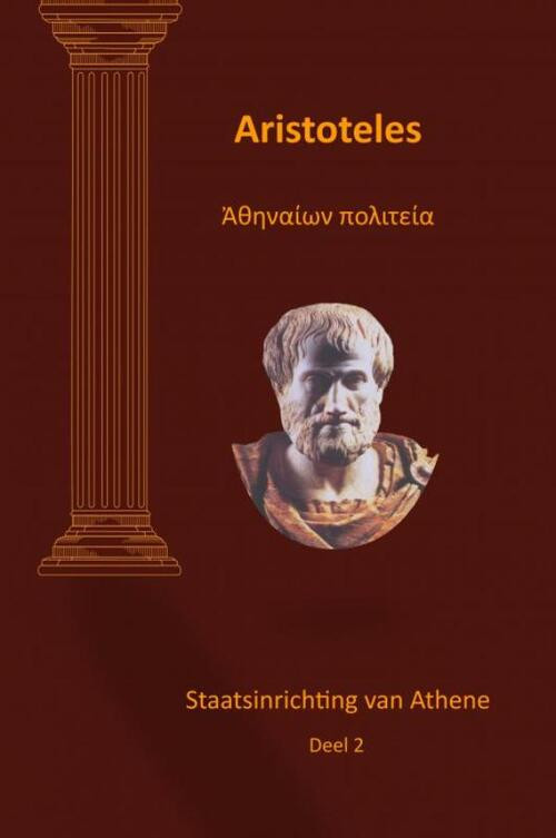Aristoteles Staatsinrichting van Athene deel 2 -  Ron Jonkvorst (ISBN: 9789402199789)