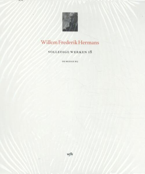 Volledige Werken 18 -  Willem Frederik Hermans (ISBN: 9789403124704)