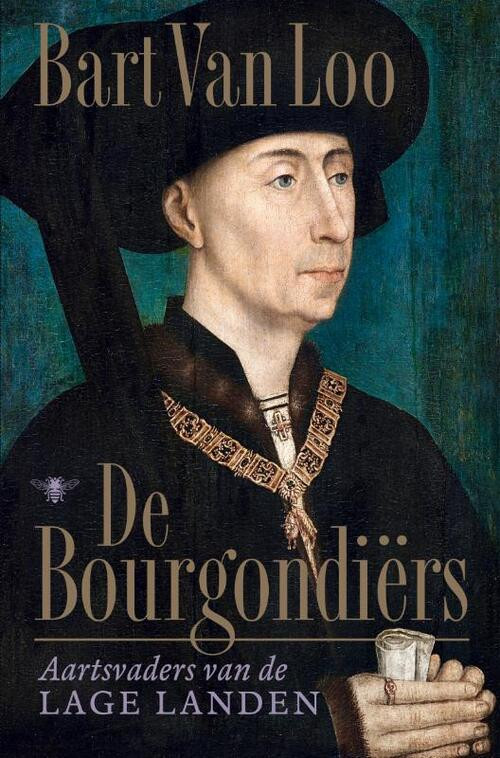 De Bourgondiërs -  Bart van Loo (ISBN: 9789403139005)
