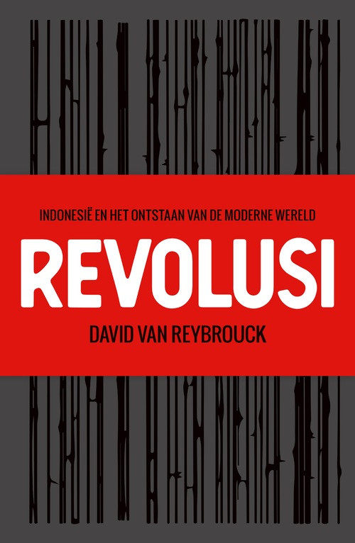 Revolusi -  David van Reybrouck (ISBN: 9789403183404)