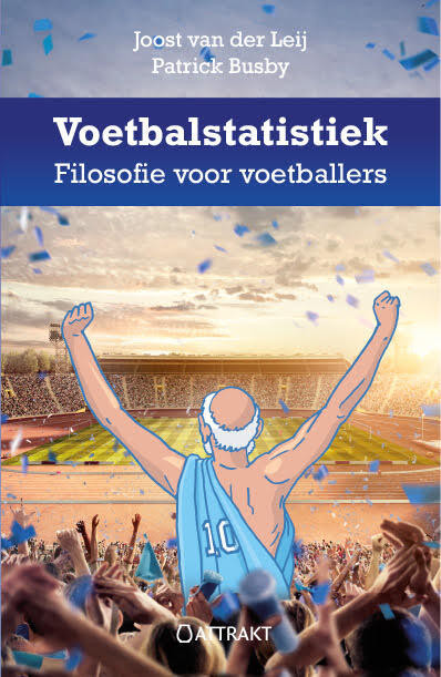 Voetbalstatistiek -  Joost van der Leij, Patrick Busby (ISBN: 9789460510915)
