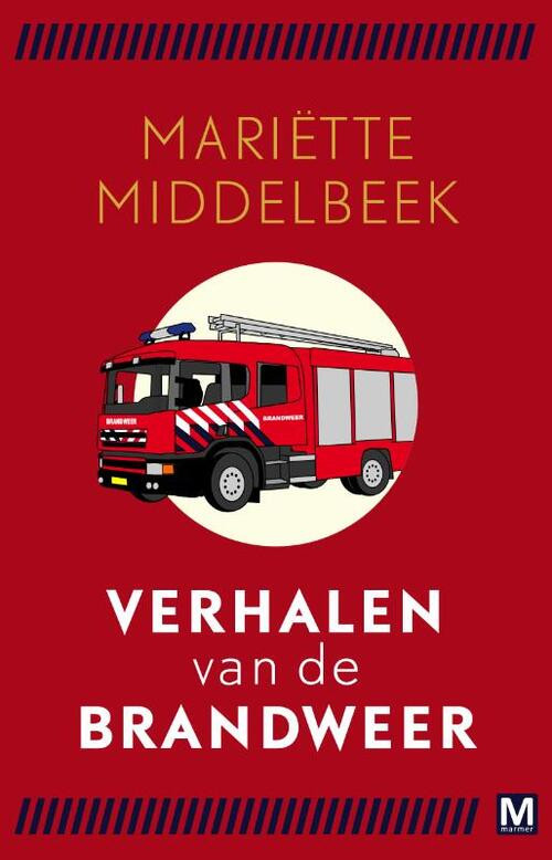 Pakket Verhalen van de brandweer -  Mariette Middelbeek (ISBN: 9789460684821)
