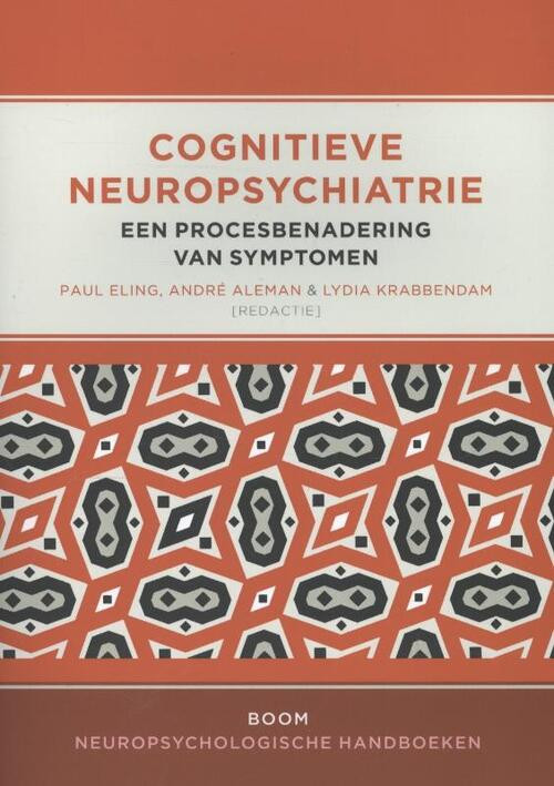 Cognitieve neuropsychiatrie -   (ISBN: 9789461051967)