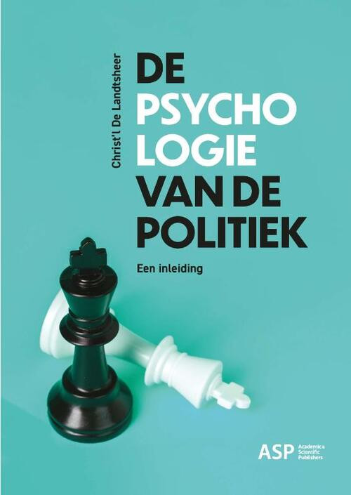 De psychologie van de politiek -  Christ'l de Landtsheer (ISBN: 9789461172976)