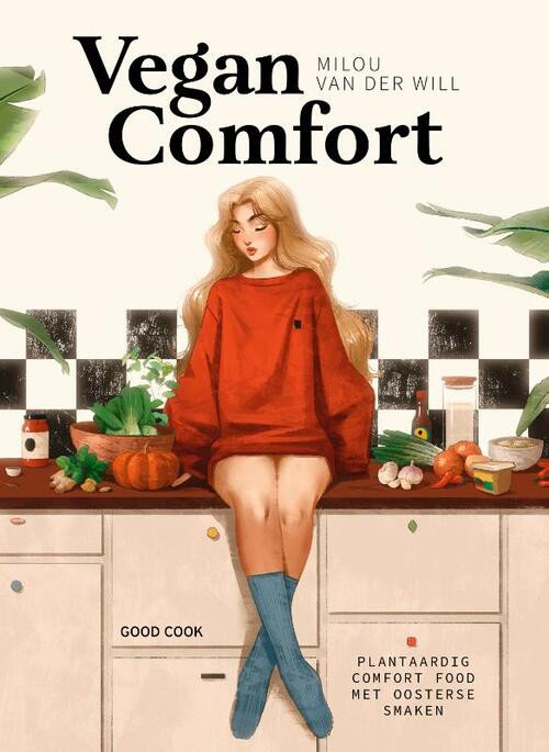 Vegan Comfort -  Milou van der Will (ISBN: 9789461432612)