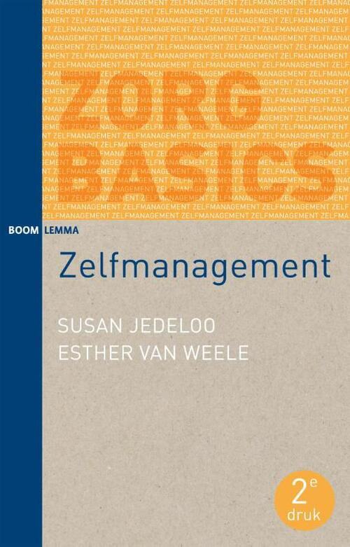 Zelfmanagement -  Esther van Weele, Susan Jedeloo (ISBN: 9789462365391)