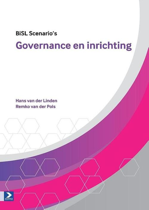 Governance en inrichting -  Hans van der Linden, Remko van der Pols (ISBN: 9789462451377)