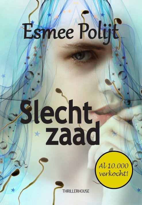 Slecht zaad -  Esmee Polijt (ISBN: 9789462600881)